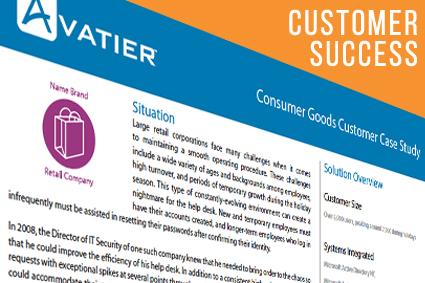 A Large Retail Company’s Help Desk Ticket Volume Reduced by 90% With Avatier’s Self-Service Password Reset Solution