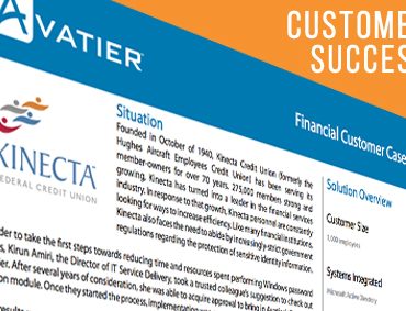 Kinecta Achieved a Six-Figure Savings in Less Than a Year With Avatier’s Password Reset Solution