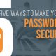 5 Ways to Make Sure Your Password Is Secure