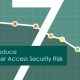 CHECKLIST: Reduce User Access Security Risk in 7 Steps
